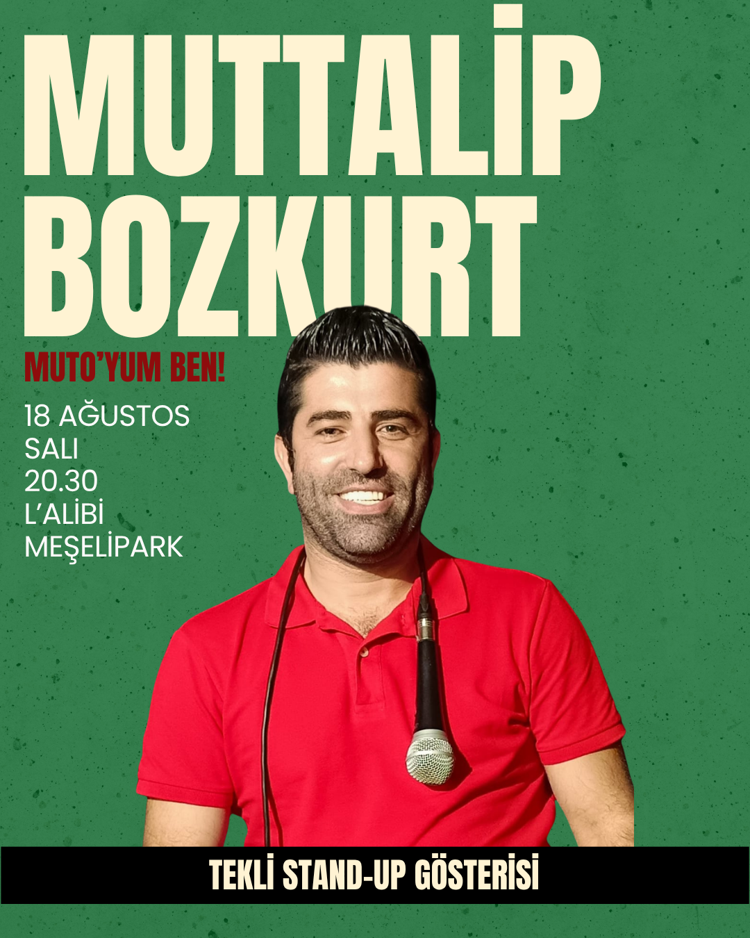 Muttalip Bozkurt- "Muto'yum Ben"